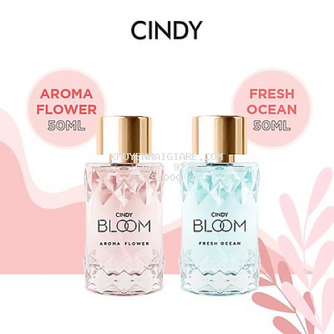 Combo nước hoa Cindy Bloom Aroma Flower 50ml + nước hoa Cindy Bloom Fresh Ocean 50ml