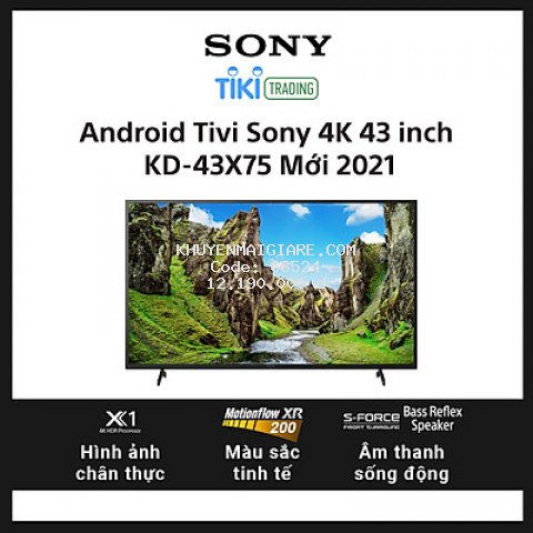 Android Tivi Sony 4K 43 inch KD-43X75