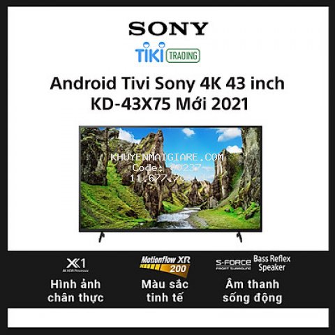 Android Tivi Sony 4K 43 inch KD-43X75